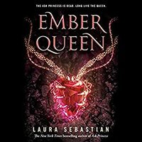 Ember Queen by Laura Sebastian