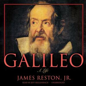 Galileo: A Life by James Reston Jr