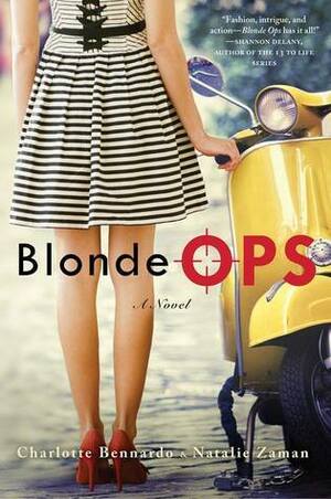 Blonde Ops by Natalie Zaman, Charlotte Bennardo