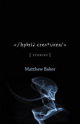 Hybrid Creatures by Matthew Baker