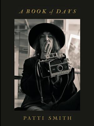 A Book of Days by Patti Smith