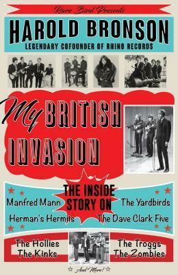 My British Invasion by Harold Bronson