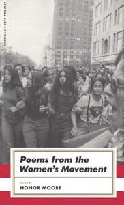 Poems from the Women's Movement: (american Poets Project #28) by 