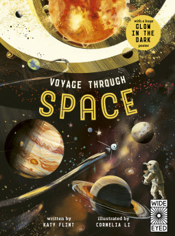 Glow in the Dark: Voyage through Space by Katy Flint, Cornelia Li