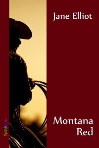 Montana Red by Jane Elliot