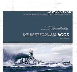 The Battlecruiser Hood by John Roberts