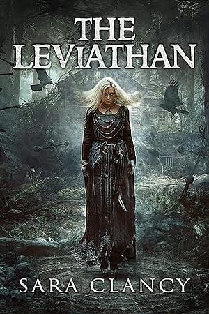 The Leviathan by Sara Clancy