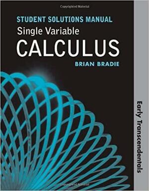 Single Variable Calculus: Early Transcendentals Student Solutions Manual by Gregory P. Dresden, Jon Rogawski