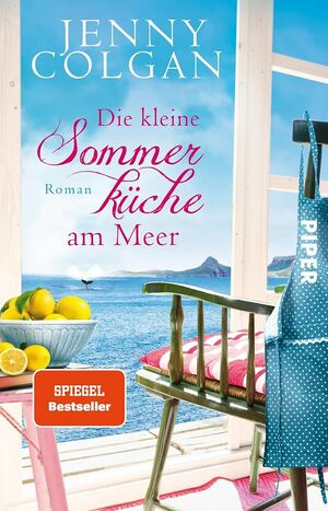 Die kleine Sommerküche am Meer by Jenny Colgan