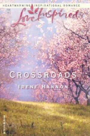 Crossroads by Irene Hannon