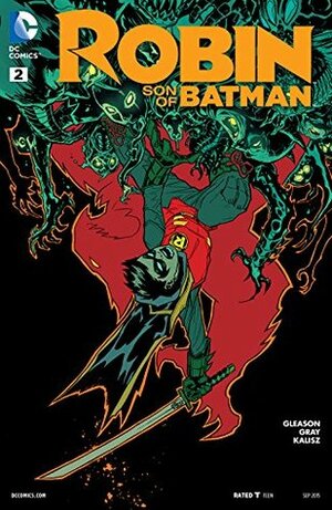 Robin: Son of Batman (2015-) #2 by Patrick Gleason