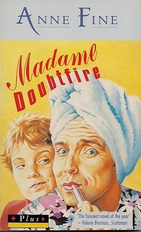 Madame Doubtfire by Anne Fine