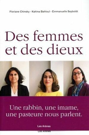 Des femmes et des dieux by Kahina Bahloul