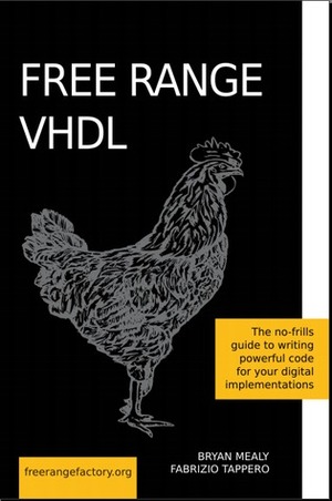 Free Range VHDL by Fabrizio Tappero, Bryan Mealy