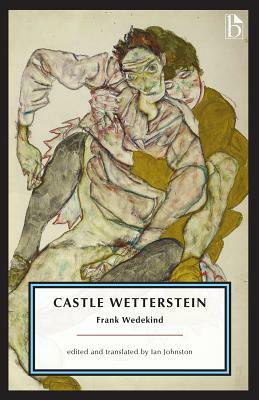 Castle Wetterstein by Frank Wedekind