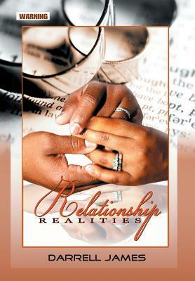 Relationship Realities by Darrell James