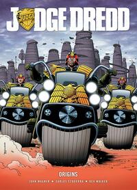 Judge Dredd: Origins by John Wagner