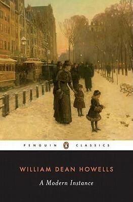 A Modern Instance by Edwin Harrison Cady, William Dean Howells