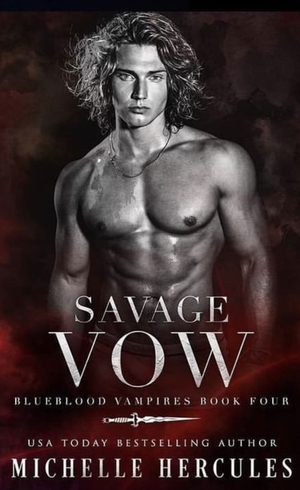 Savage Vow by Michelle Hercules