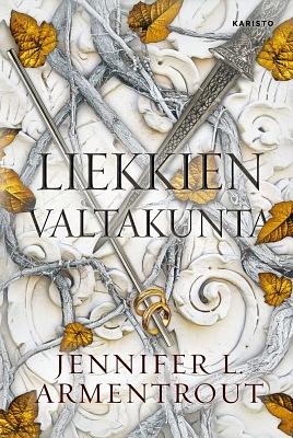 Liekkien valtakunta by Jennifer L. Armentrout