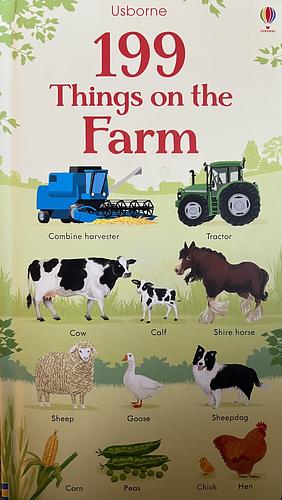 199 Things on the Farm by Holly Bathie