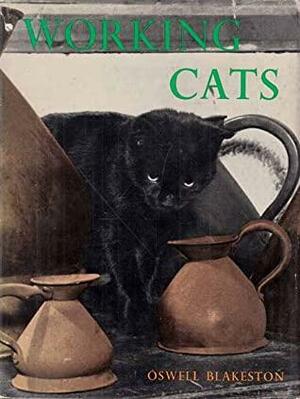 Working Cats by Oswell Blakeston