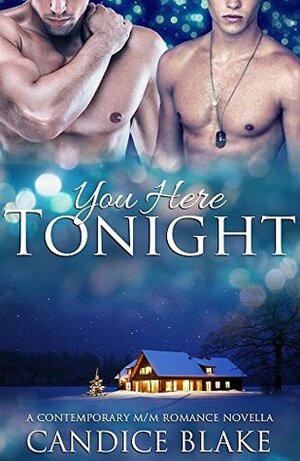 You Here Tonight by Candice Blake