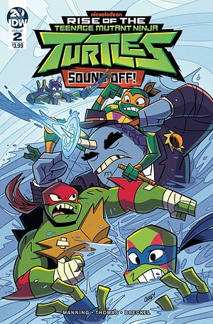 Rise of the Teenage Mutant Ninja Turtles: Sound Off! #2 by Matthew K. Manning