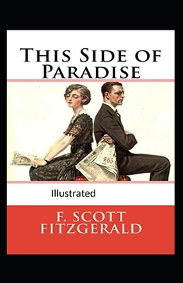 This Side of Paradise Illustrated by F. Scott Fitzgerald