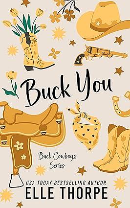 Buck You! by Elle Thorpe