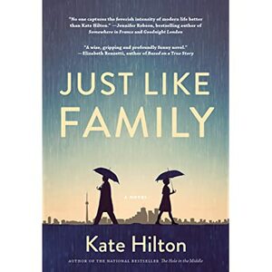 Just Like Family by Kate Hilton