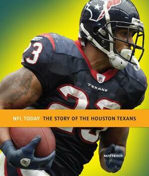 NFL Today: Houston Texans by Nate Frisch