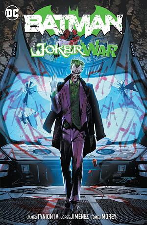 Batman, Vol. 2: The Joker War by Jorge Jiménez, James Tynion IV