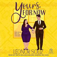 Yours, for Now  by Leonor Soliz
