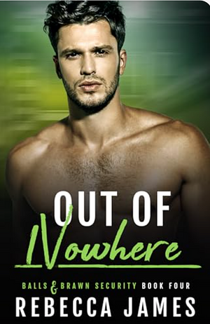 Out of Nowhere  by Rebecca James