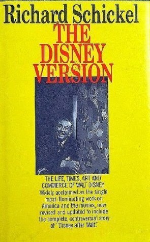 The Disney Version by Richard Schnickel