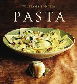 Williams-Sonoma Collection: Pasta by Erica De Mane, Chuck Williams