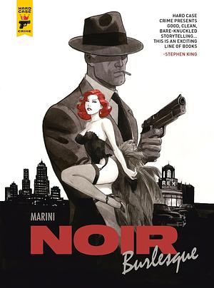 Noir Burlesque by Enrico Marini