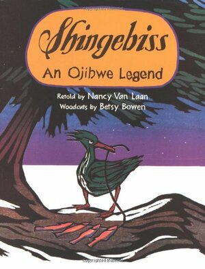 Shingebiss: An Ojibwe Legend by Nancy Van Laan