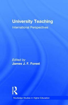 University Teaching: International Perspectives by 