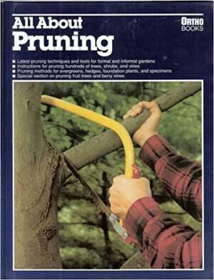 All about Pruning by Susan A. McClure, Susan A. Roth