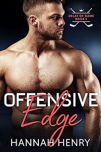 Offensive Edge by Hannah Henry