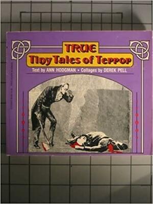 True Tiny Tales of Terror by Ann Hodgman