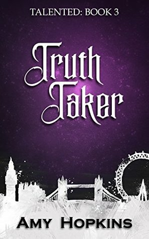 Truth Taker by Amy Hopkins