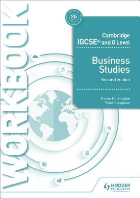 Cambridge Igcse and O Level Business Studies Workbook 2nd Edition by Karen Borrington, Ducie