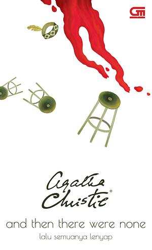 Lalu Semuanya Lenyap by Agatha Christie