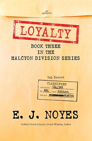 Loyalty by E.J. Noyes