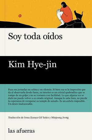  Soy toda oídos by Kim Hye-Jin