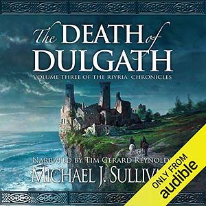 The Death of Dulgath by Michael J. Sullivan