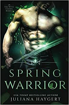Spring Warrior by Juliana Haygert, J.S. Dark